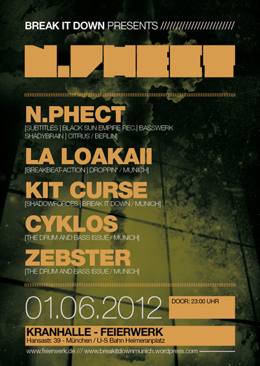 Poster: 01.06.2012 BREAK IT DOWN pres. N.PHECT [SUBTITLES | BSE REC.]