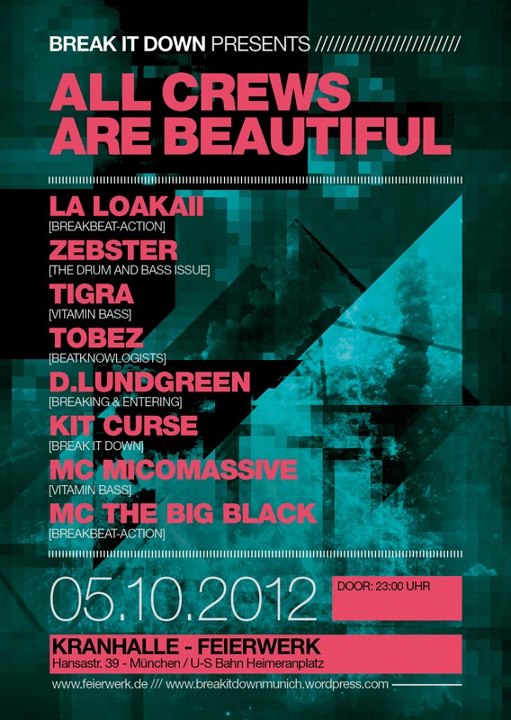 Poster: 05.10.2012 BREAK IT DOWN pres. ALL CREWS ARE BEAUTIFUL
