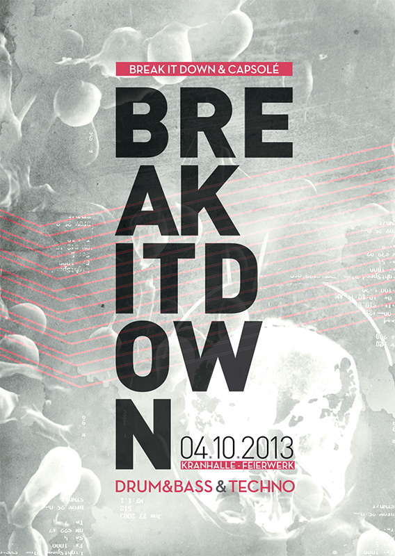 Poster: 04.10.2013 BREAK IT DOWN pres. MASHEEN [UK] + CAPSOLÉ FLOOR