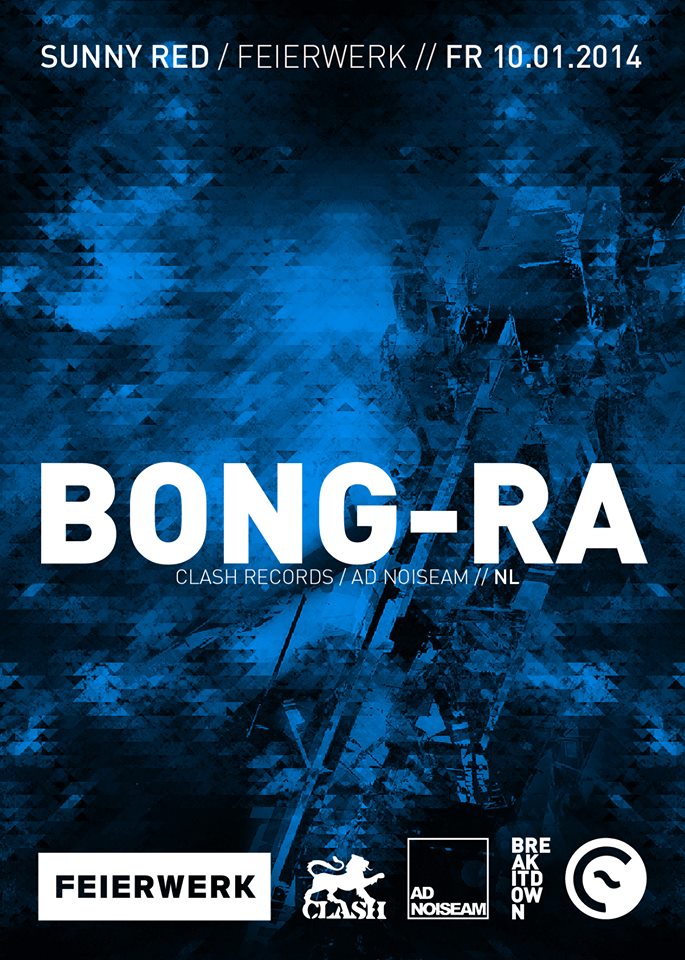 Poster: 10.01.2014 EISBACH CALLIN' & BREAK IT DOWN pres. BONG-RA