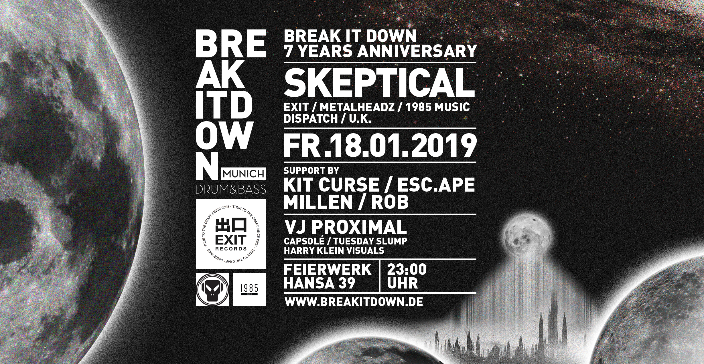 Poster: 18.01.19 BREAK IT DOWN 7 YEARS ANNIVERSARY WITH SKEPTICAL